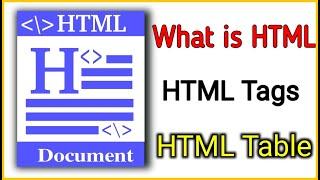 What is HTML || HTML Tags || HTML Table || HTML Kya Hota Hai ? || HTML Tutorial Part-1