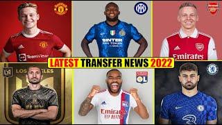 LATEST CONFIRMED & RUMOURS TRANSFER SUMMER 2022 ???? Lukaku,De Jong,Lacazette,Zinchenko,Chiellini I0