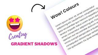 Creating Gradient Shadow Using HTML & CSS