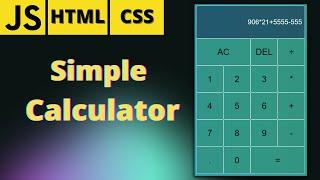 Build A Calculator With | JavaScript | HTML | CSS | Tutorial