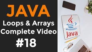 Java tutorial - loops and arrays - how to loop through a javascript array | loop and array examples