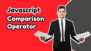 Javascript operator tutorial | comparision operator in javascript | javascript tutorial in tamil