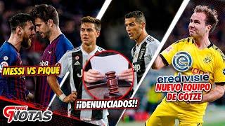 PROBLEMAS entre Messi y Piqué ¡ROMPEN VESTIDOR! | CR7 y Dybala DENUNCIADOS | NUEVO EQUIPO de Götze