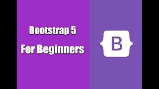 Bootstrap Easy Step by Step Tutorial for Beginners