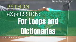 Python tutorial: Applying for loops and extracting values in the dictionary