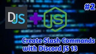 Create Discord Bot With Discord JS 13 | Slash Command Handler | # 2