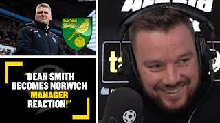 DEAN SMITH IS THERE TO KEEP NORWICH UP!"???? Jamie O'Hara reacts to Dean Smith becoming Norwich boss