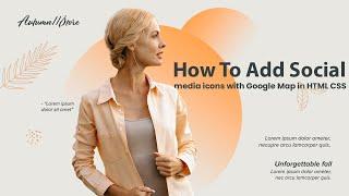 How to Add Social Media icons and embed Google Map in HTML Responsive Web Design Template