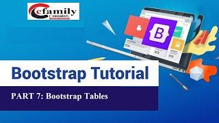 Bootstrap Tables | Bootstrap Part 7 | Complete Bootstrap Tutorial  | Learn Bootstrap Tutorial