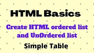 Learn to create List and simple table in HTML || Ordered and UnOrdered list. #html