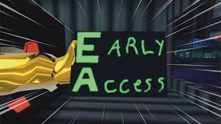 I bought the early access in Gorilla Tag!