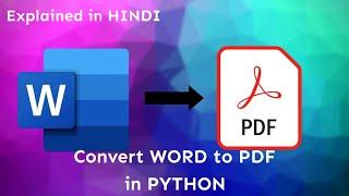 How to convert Word to PDF in Python | Convert docx to pdf [In HINDI]