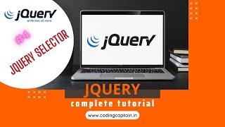 jQuery Tutorial for beginners || Part - 4 : jQuery selector || jQuery Complete Tutorial