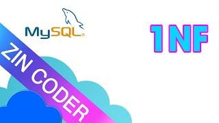 MySQL Tutorial for Beginners - 1NF | ZinCoder