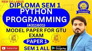 DIPLOMA SEM 1 PYTHON PROGRAMMING IMP MODEL PAPER FOR GTU EXAM || SEM 1 PYTHON IMP FOR GTU #gtuimp