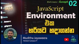 02 JavaScript Tutorial For Beginners | JavaScript Text Editors | How to Run JavaScript | සිංහල