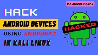 How to hack android mobile using androrat in kali linux || Android Hacking Using androRAT