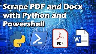 Python & PowerShell for Absolute Beginners - Scrape Text from PDF and DOCX [bulk operation]