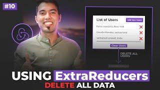 Redux Toolkit #10: Delete All Users using ExtraReducers in Redux Toolkit