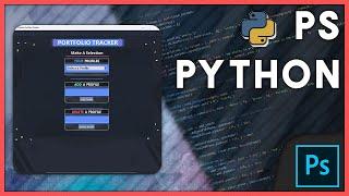 Photoshop & Python | Using Past Skills to Learn New Skills