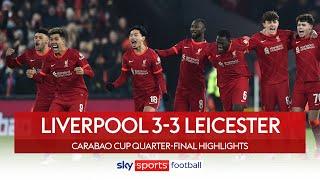 DRAMATIC ENDING! ????Reds through on penalties! | Liverpool 3-3 Leicester | Carabao Cup Highlights