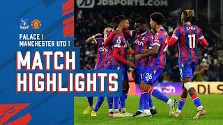 Match Highlights | Crystal Palace 1-1 Manchester United