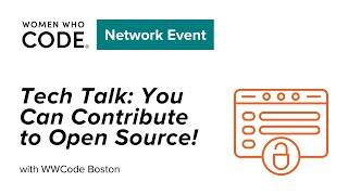 Tech Talk: You Can Contribute to Open Source!