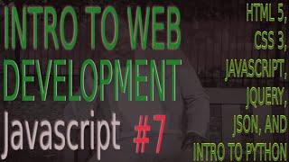 Intro To Web Development Javascript #7 |Javascript Tutorial Basic 2022