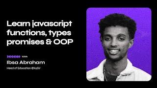 Learn Javascript functions, types, promise & OOP