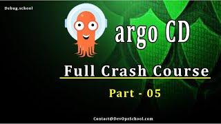 How do you run ArgoCD? | ArgoCD Full Crash Course Tutorial June-2022 Part - 05