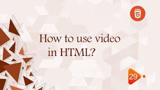 [Learn HTML5 in Arabic] #29  How to use Video in HTML?