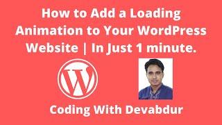 How to Add a Loading Animation to Your WordPress Website | In Just 1 minute.