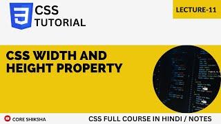 CSS Width And Height Property in Hindi | CSS Tutorial For Beginners 2023 | Css Course Lecture-11