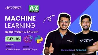 [LIVE] DAY 06 - Machine Learning using Python & SKLearn | COMPLETE in 7 - Days