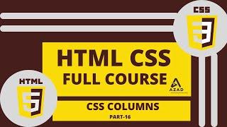 HTML & CSS Tutorial and Projects Course | CSS Columns| part-17