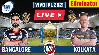 ???? IPL 2021 Live Match | Bangalore vs Kolkata IPL 2021 | RCB vs KKR Live Match Eliminator Round