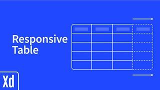 Responsive Table - Adobe XD - Learn in minutes