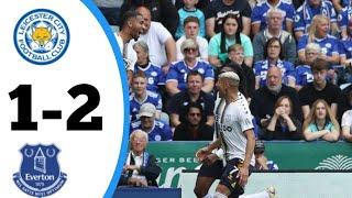 Leicester City Vs Everton 1-2 Resume Goals Extended & Highlights 2022 HD