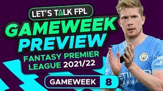 FPL GAMEWEEK 8 PREVIEW | WHICH MAN CITY ATTACKER? | FANTASY PREMIER LEAGUE 2021/22 TIPS