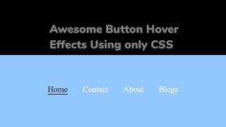 Awesome Buttons Hover Effects | Cool Menu Hover Effects