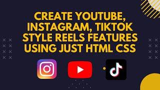 Create Youtube Shorts, Insta Reels, Tiktok like scrolling effect | Just HTML and CSS