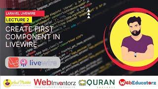 How to create first laravel livewire component - Urdu/Hindi - Lecture # 2 - Asad Mukhtar