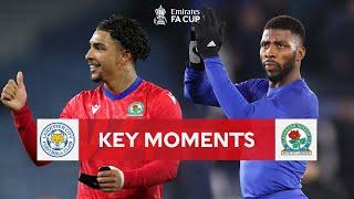 Leicester City v Blackburn Rovers | Key Moments | Fifth Round | Emirates FA Cup 2022-23