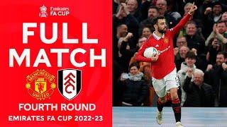 Manchester United vs Fulham 3-1| All Goals & Extended Highlights | Emirates FA Cup 2022/23