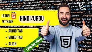 Html5 tutorial for beginners in Hindi/Urdu(Audio and Video tags with align)  2022  By Tech Grow