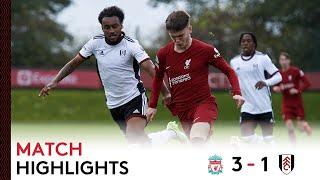 Liverpool U21 3-1 Fulham U21 | Premier League 2 Highlights | Difficult Day In Merseyside