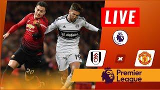 Fulham vs Manchester United: Live Match Preview | Premier League 2022-23 | Watch Along