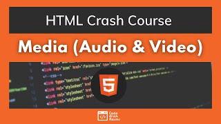 HTML5 | Class 7 - Media (Audio + Video)