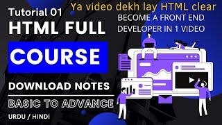 Html Full Course Tutorial 1 | html tutorial for beginners | web development course in Hindi Urdu