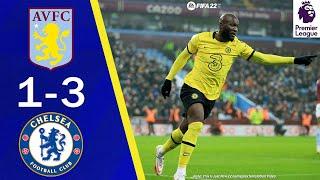 Aston Villa vs Chelsea 1-3 | All Goals & Highlights | Premier League 2021/22 | Matchday 19